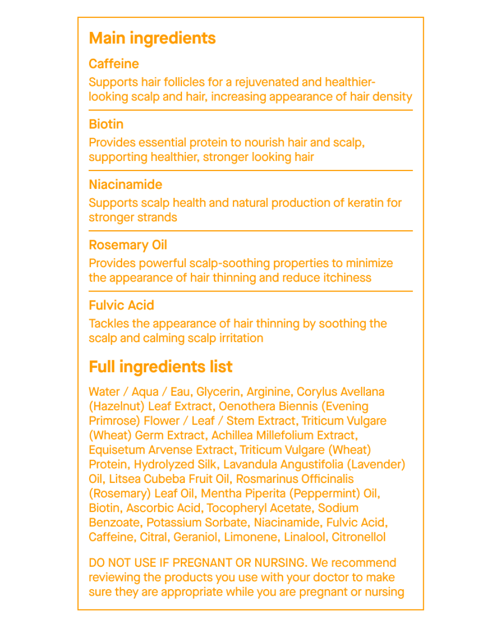 A product information label listing main ingredients such as Caffeine, Biotin, and Rosemary Oil, followed by a comprehensive full ingredients list and a pregnancy warning.